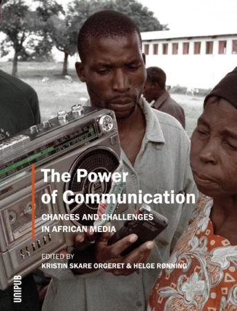 The power of communication - changes and challenges in African media