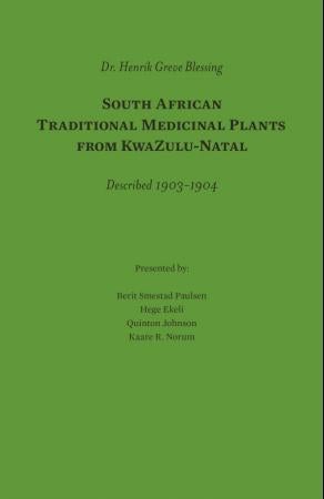 South African traditional medicinal plants from KwaZulu-Natal - described 1903-1904
