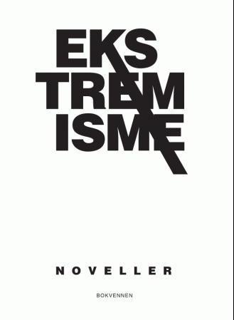 Ekstremisme - noveller