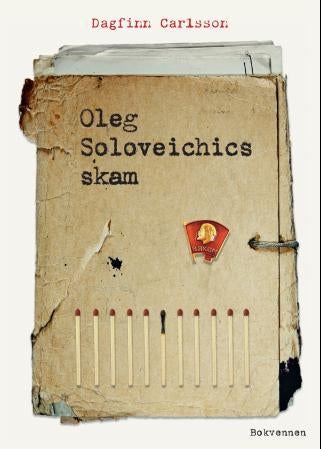 Oleg Soloveichics skam, eller De europeiske sorteringsprosesser - roman