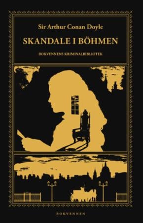 Skandale i Böhmen og andre Sherlock Holmes-eventyr - kriminalnoveller