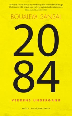 2084 - verdens undergang : roman