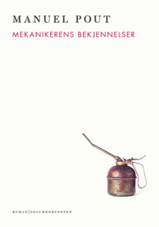 Mekanikerens bekjennelser - (en annerledes verdenshistorie) : roman