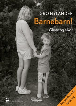 Barnebarn! - glede og alvor