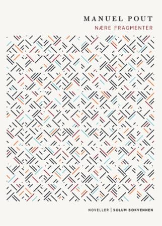 Nære fragmenter - noveller