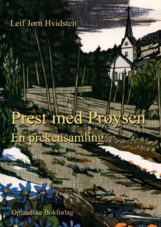 Prest med Prøysen - en prekensamling