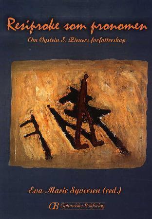Resiproke som pronomen - om Øysteins S. Zieners forfatterskap