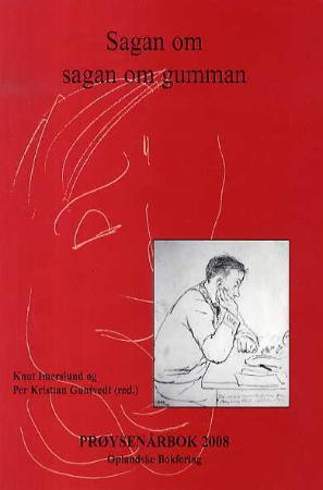 Sagan om sagan om gumman - Prøysenårbok 2008