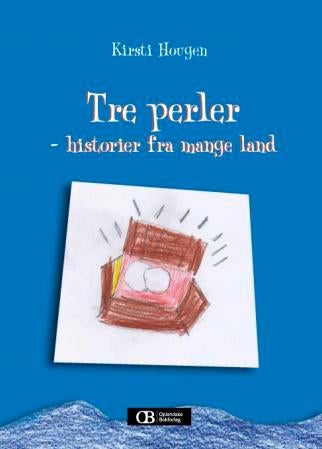 Tre perler - historier fra mange land