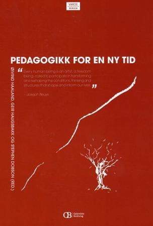 Pedagogikk for en ny tid