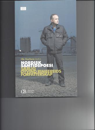 Særlig Øyvind Rimbereids forfatterskap