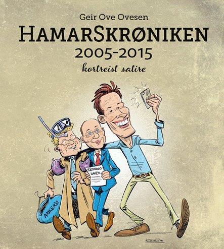 HamarSkrøniken 2005-2015 - kortreist satire