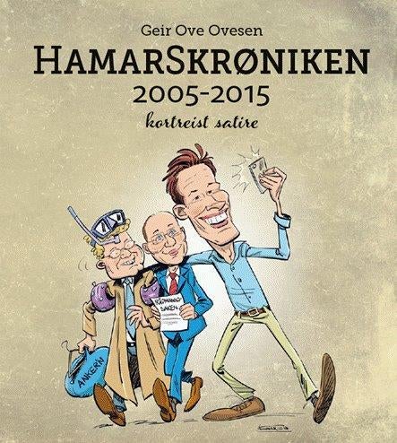 HamarSkrøniken 2005-2015 - kortreist satire
