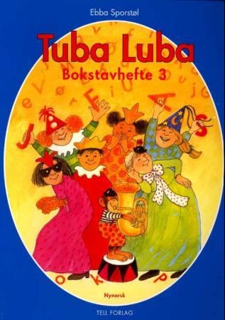 Tuba luba - bokstavhefte 3