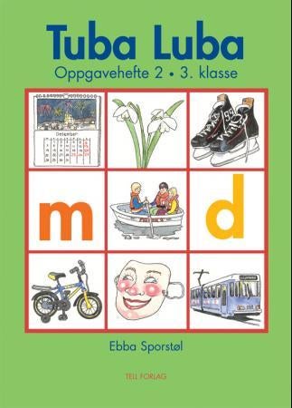 Tuba luba - oppgåvehefte 2 : 3. klasse