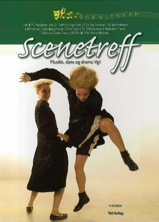 Scenetreff - musikk, dans og drama vg1