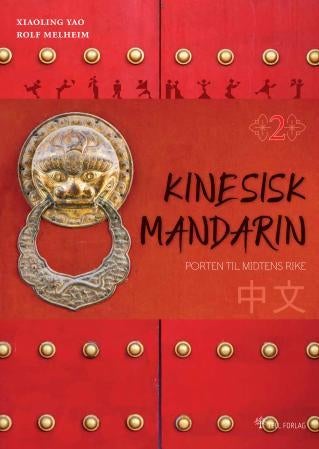 Kinesisk mandarin 2 - porten til midtens rike