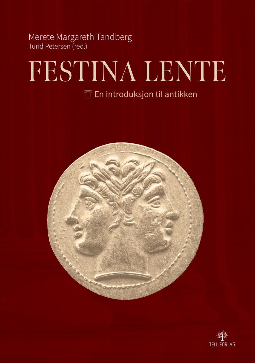 Festina Lente - en introduksjon til antikken
