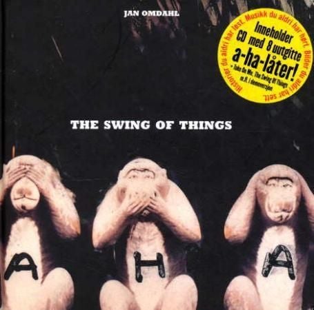 The swing of things - a-ha
