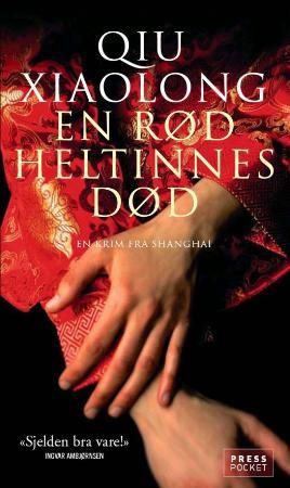 En rød heltinnes død - en krim fra Shanghai