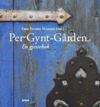 Per Gynt-gården - en gjestebok