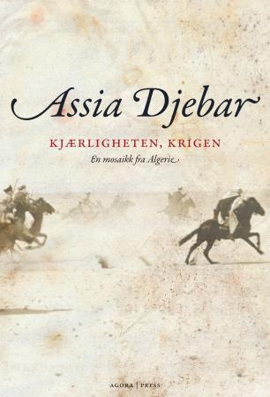 Kjærligheten, krigen - en mosaikk fra Algerie