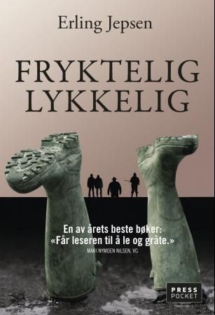 Fryktelig lykkelig - roman