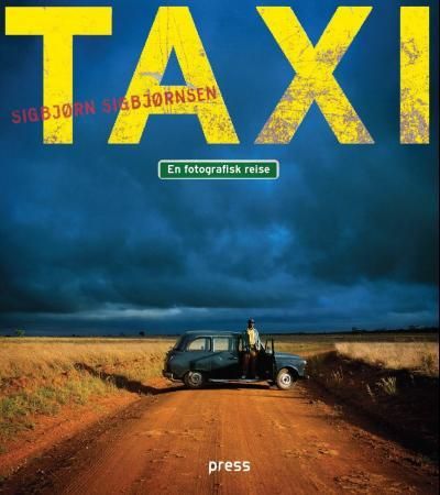 Taxi - en fotografisk reise