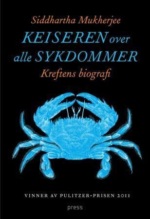 Keiseren over alle sykdommer - kreftens biografi