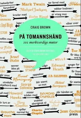 På tomannshånd - 101 merkverdige møter