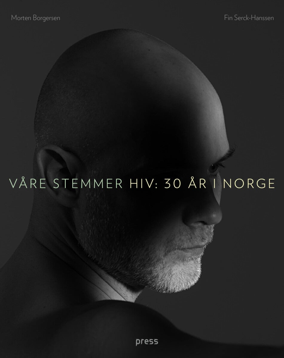 Våre stemmer - HIV: 30 år i Norge