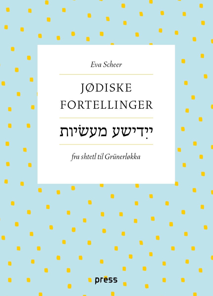 Jødiske fortellinger - fra shtetl til Grünerløkka