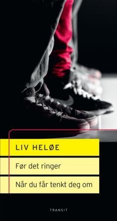 Før det ringer ; Når du får tenkt deg om - skuespill :