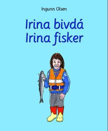 Irina bivdá = Irina fisker