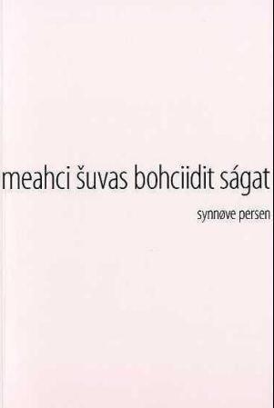 Meahci suvas bohciidit ságat - divttat