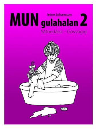 Mun gulahalan 2 - sátnedássi : govvagirji