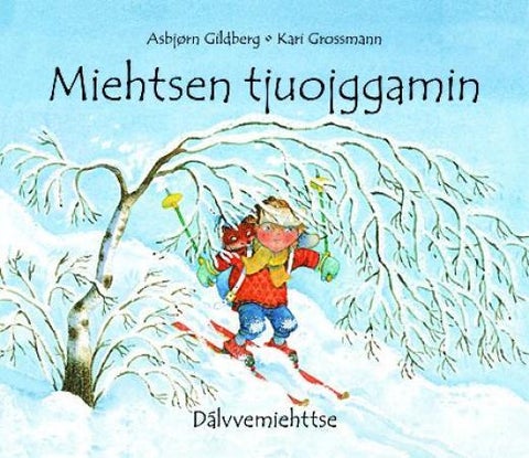 Miehtsen tjuojggamin - dálvvemiehttse