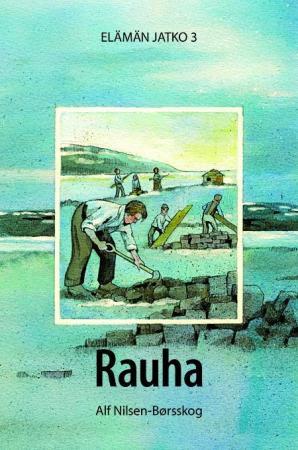 Rauha - elämän jatko 3