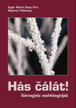 Hás cálát! - sámegiela veahkkegirjjás