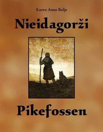 Nieidagorzi = Pikefossen