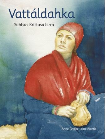 Vattáldahka - subtsas Kristusa birra