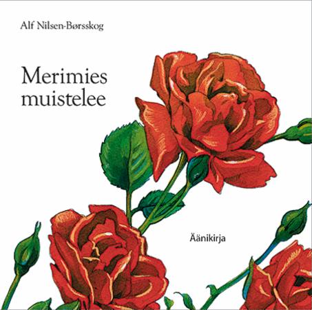 Merimies muistelee - äänikirja