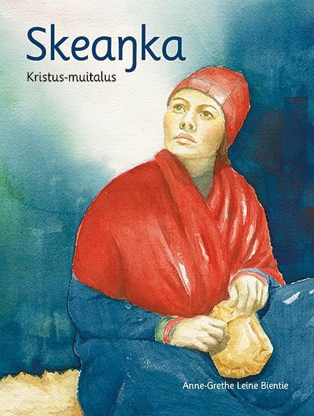 Skeanka - Kristus-muitalus