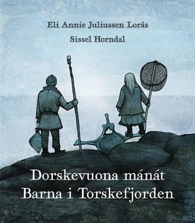 Dorskevuona mánát = Barna i Torskefjorden