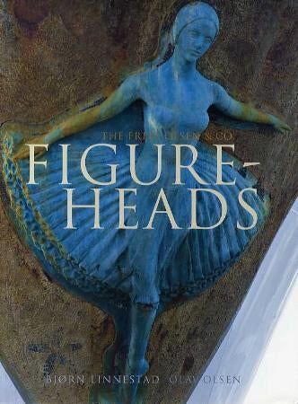 Figureheads - the Fred. Olsen & co.