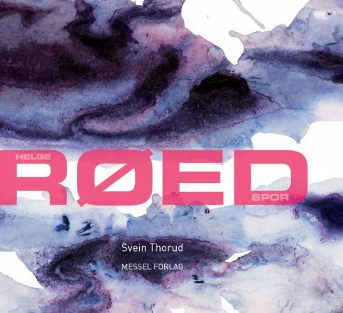 Helge Røed spor - på sporet av Helge Røed