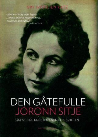 Den gåtefulle Joronn Sitje - om Afrika, kunsten og kjærligheten