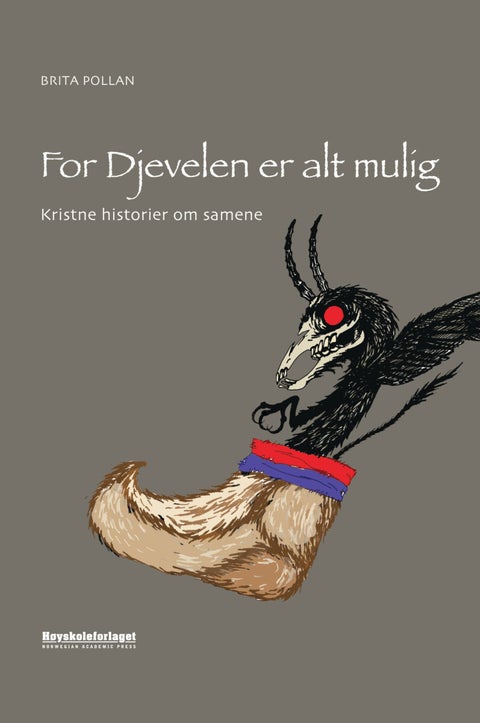 For djevelen er alt mulig - kristne historier om samene