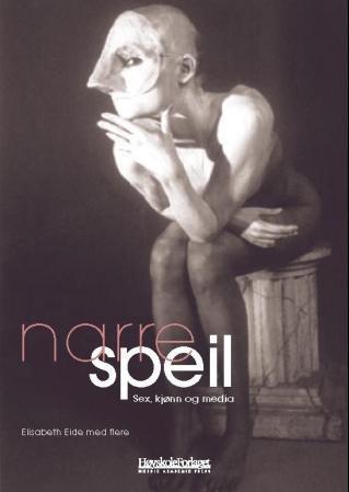 Narrespeil - kjønn, sex og medier