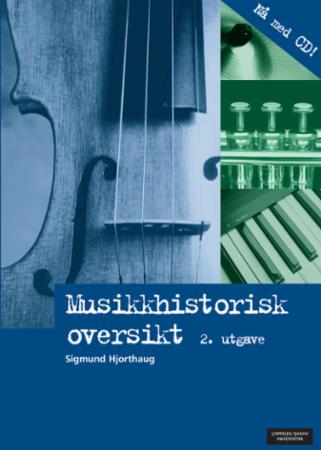 Bilde av Musikkhistorisk Oversikt Av Sigmund Hjorthaug